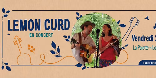 LEMON CURD en concert !!! 