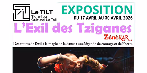 Exposition L'Exil des Tziganes 