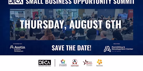 DECA : 4th Annual Small Business Opportunity Summit