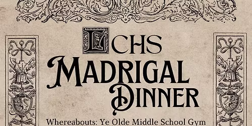 LCHS Madrigal Dinner Night 2