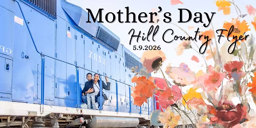 Mother's Day Hill Country Flyer