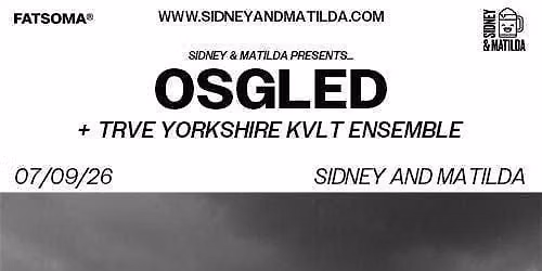 Osgled + Trve Yorkshire Kvlt Ensemble