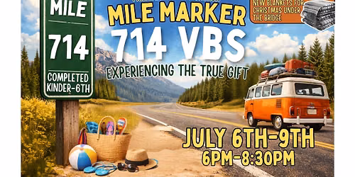 Mile 714 VBS