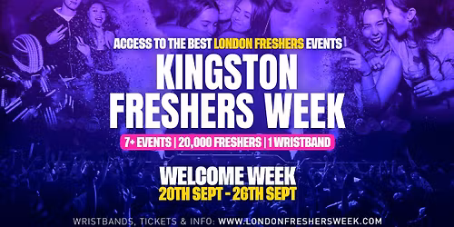 Kingston University Freshers - London Freshers Week 2026