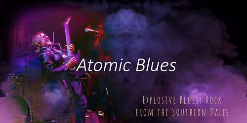 ATOMIC BLUES @ THE HIGHFIELD