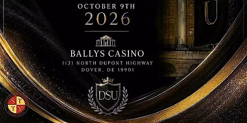 "For The Love Of DSU" Black Excellence Alumni Gala 2026