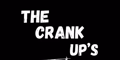 Crank Up\u2019s @ Nevermind