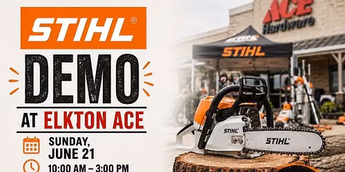 STIHL Demo at Elkton Ace