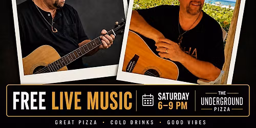 FREE Live Acoustic Music at The Underground Pizza (4.8 stars on Google)