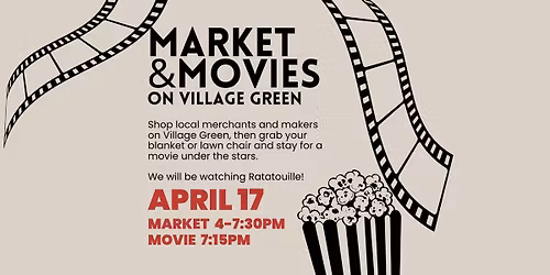 Market & Movies on Village Green