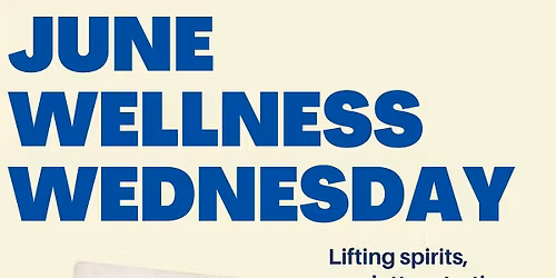 June Wellness Wednesday
