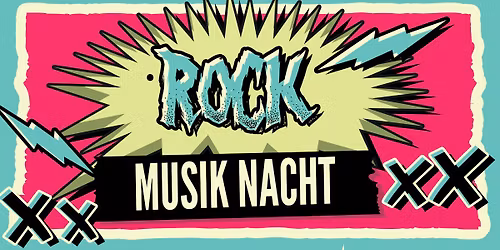 ROCK MUSIK NACHT