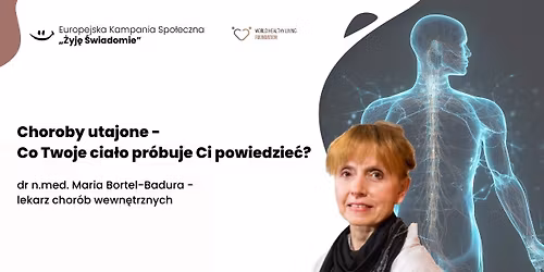 BRODNICA, k. Torunia - Choroby utajone - Co Twoje cia\u0142o pr\u00f3buje Ci powiedzie\u0107?