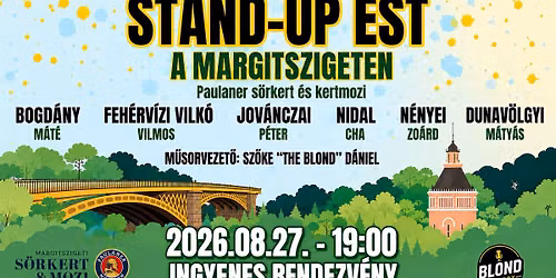 STAND-UP EST A MARGITSZIGETEN