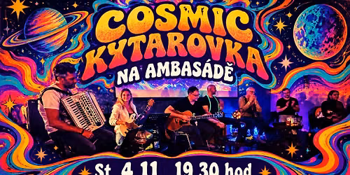 Cosmic Kytarovka na Ambas\u00e1d\u011b