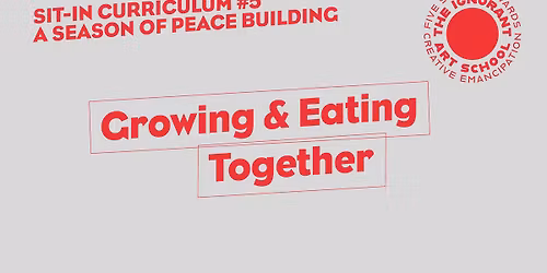 Growing & Eating Together