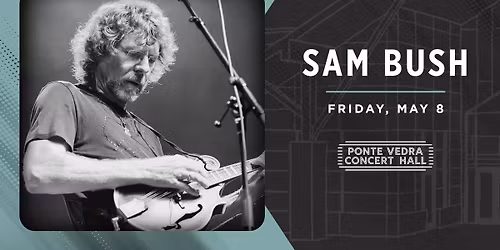 An Evening With, Sam Bush