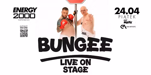 BUNGEE \u2605 ENERGY 2000 KATOWICE