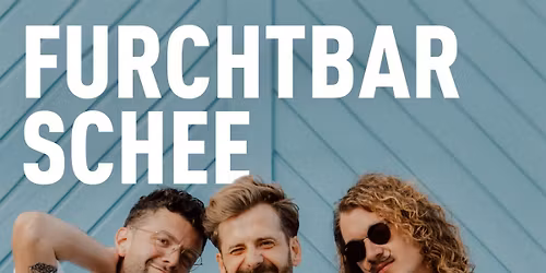 Furchtbar Schee Homecoming 2025
