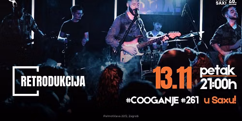 RETRODUKCIJA Live u Sax-u! COOGANJE #261