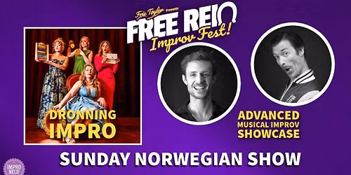 Showcase musical + Dronning Impro!! \/\/ Free Rein Improv