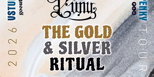 The Gold & Silver Ritual Tour: Pa\u010dess + Bratrstvo Luny + Trahir