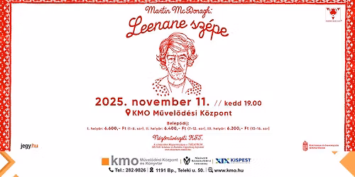 Martin McDonagh: LEENANE SZ\u00c9PE - Mucsi Zolt\u00e1nnal
