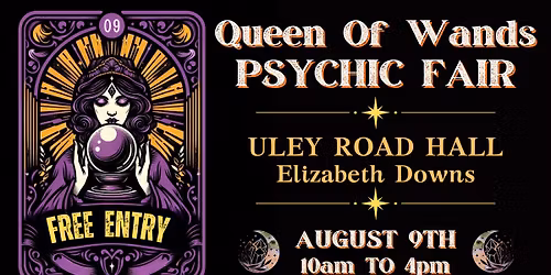 Queen of Wands Psychic Fair - Elizabeth Downs \u2728\ud83d\udd2e\u2728