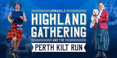 The Armadale Highland Gathering and the Perth Kilt Run 2026