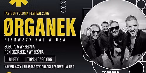 \u00d8RGANEK - 2026 Taste of Polonia Festival