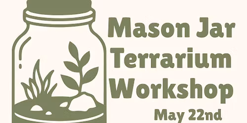 Masor Jar Terrarium Workshop