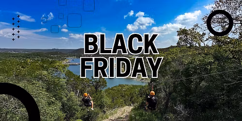 Black Friday Zipline 