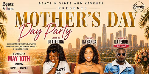 AFROBEATS MOTHER'S DAY, DAY PARTY @ FOUNTAIN LA
