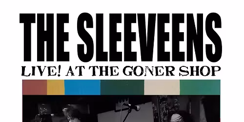 The Sleeveens Record Release Show With Jeremy & The Drip Edges Live At The Goner Shop