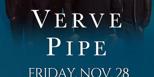 The Verve Pipe at Celestia Theater At Wadsworth Square