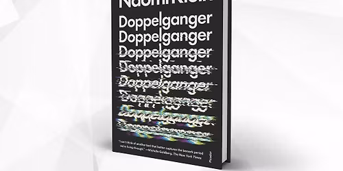Totnes Left Book Club: Naomi Klein\u2019s Doppelganger \u2013 A Trip into the Mirror World