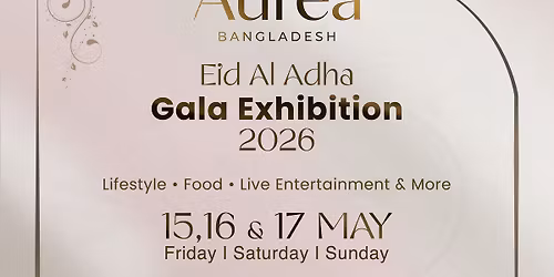 Aurea Bangladesh Eid Al Adha Gala Exhibition 2026