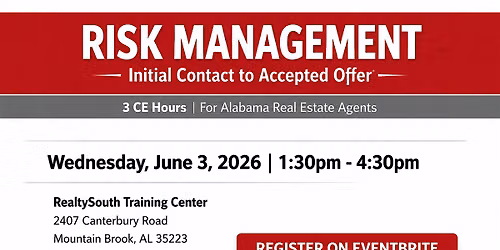 Risk Management: Initial Contact to Accepted Offer