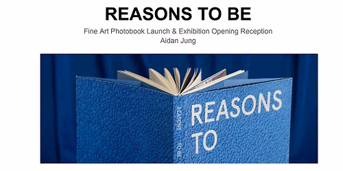 Gallery and Bookmaking - Insiders Look at "Reasons to be"