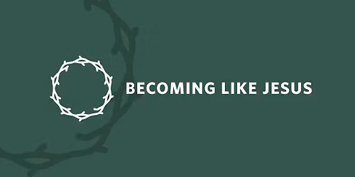 Becoming Like Jesus Essential*