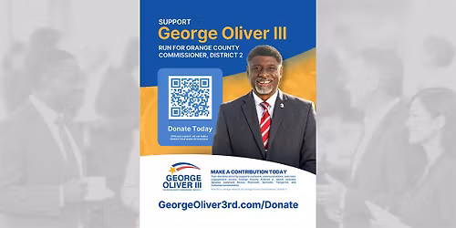 Fundraiser Meet & Greet - 4\/23 - George Oliver III, Campaign for District 2