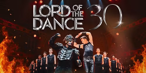 Warszawa I LORD OF THE DANCE - 30th Anniversary Tour