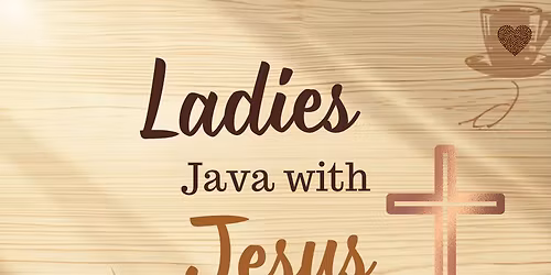 Ladies Java with Jesus