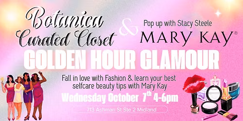 Golden Hour Glamour Ladies Night @ Botanica!
