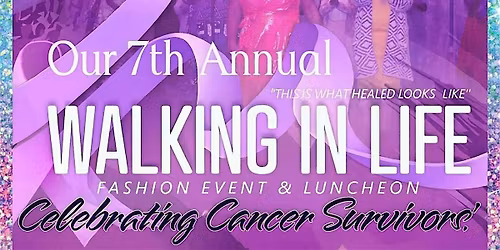 Walking in Life Fashion Event & Luncheon