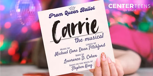 Carrie: The Musical | A Teens on Stage Production