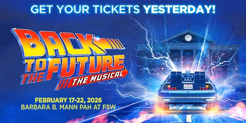 Back to the Future: The Musical | Fort Myers, FL