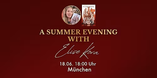 \u2728 A Summer Evening with Elise Kova \u2728