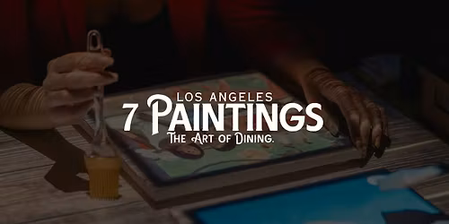 7 Paintings: An Immersive Dinner Show in West Hollywood