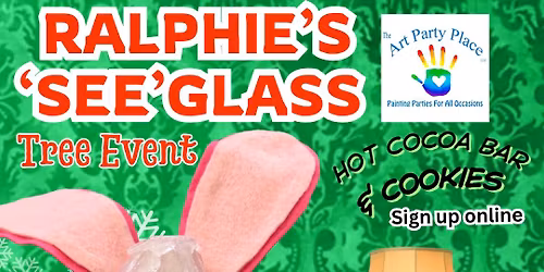 Ralphie\u2019s See Glass Tree Event